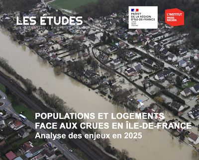 Populations et logements face aux crues en Île-de-France